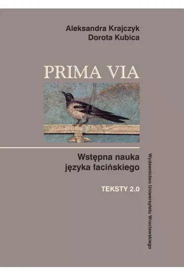 Prima Via Teksty 2.0 - Aleksandra Krajczyk, Dorota Kubica