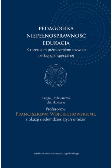 Pedagogika - niepe�nosprawno�� - edukacja