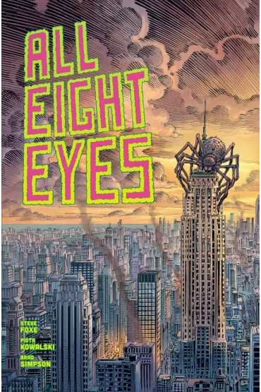 All Eight Eyes - Piotr Kowalski, Steve  Foxe