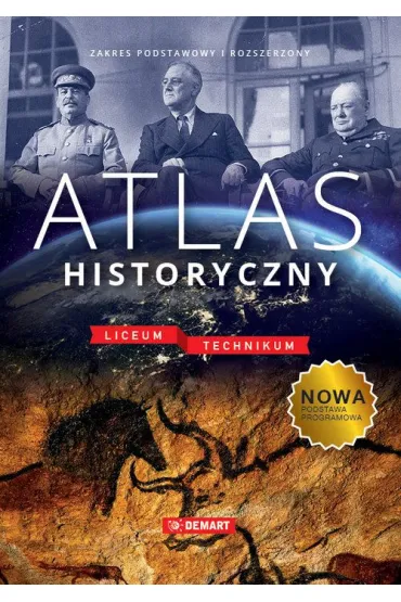 Atlas historyczny. Liceum  i technikum - El�bieta Olczak