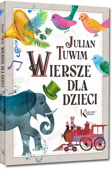 Julian Tuwim - Wiersze dla dzieci - Julian Tuwim