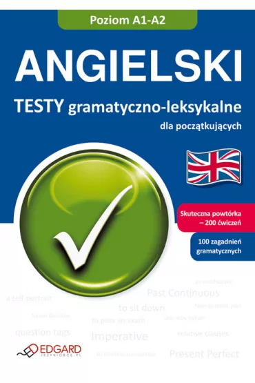 Angielski. Testy gramatyczno leksykalne dla pocz�tkuj�cych - Wypych Samanta