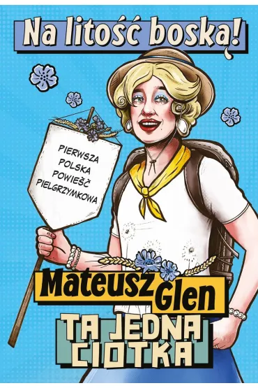 Na lito�� bosk� wyd. specjalne - Mateusz Glen