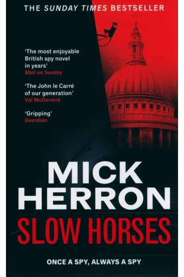 Slow Horses - Mick Herron