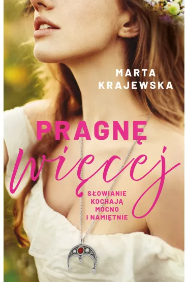 Pragn� wi�cej - Marta Krajewska