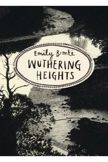 Wuthering Heights - Emily Bront