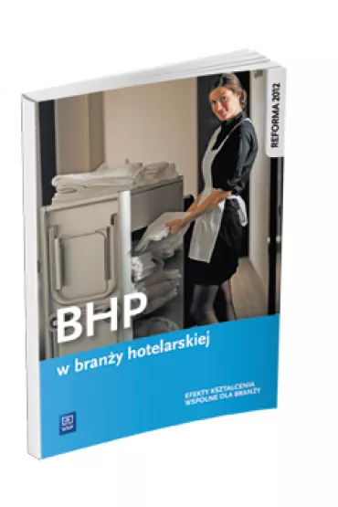 BHP w bran�y hotelarskiej. Efekty kszta�cenia wsp�lne dla bran�y - Janusz Cichy