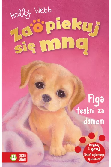 Figa t�skni za domem. Zaopiekuj si� mn� - Holly Webb