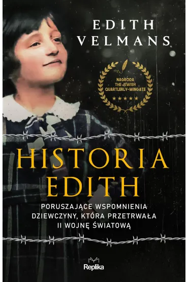 Historia Edith. Poruszaj�ce wspomnienia dziewczyny - Edith Velmans