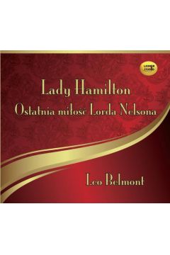 Audiobook Lady Hamilton - Ostatnia mio Lorda Nelsona mp3