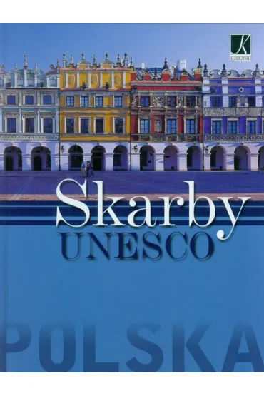 Polska Skarby UNESCO - �ukasz Gawe�