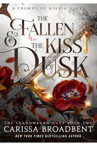 The Fallen and the Kiss of Dusk - Carissa Broadbent