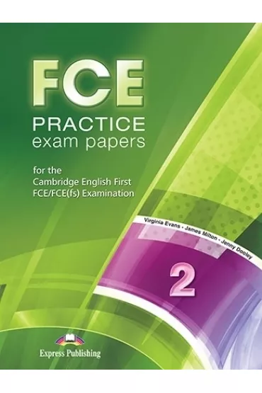 FCE Practice Exam Papers 2. Student's Book + kod DigiBook - Virginia Evans, Milton James, Jenny  Doole