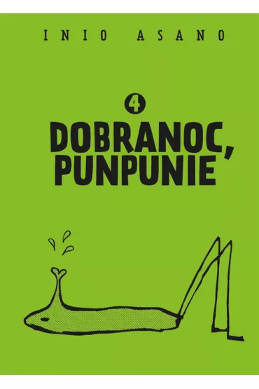 Dobranoc, Punpunie. Tom 4 - Asano Inio