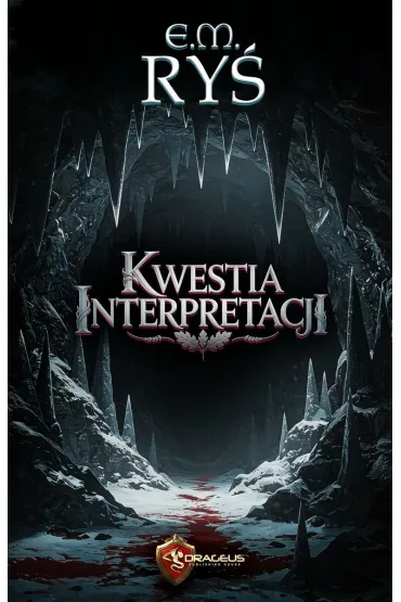 Kwestia Interpretacji - E M Ry�