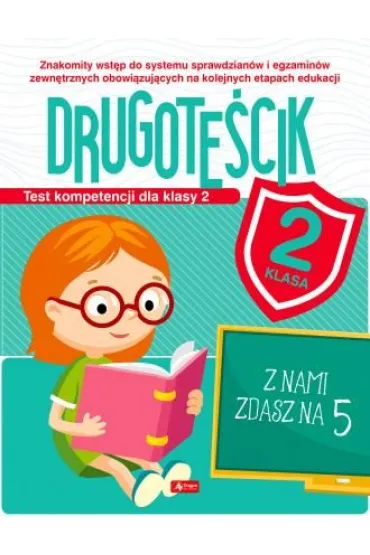 Test kompetencji dla klasy 2. Drugote�cik - Katarzyna Zio�a-Zemczak