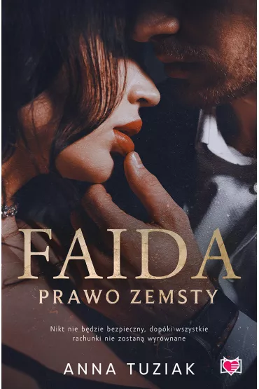 Faida. Prawo zemsty - Anna Tuziak