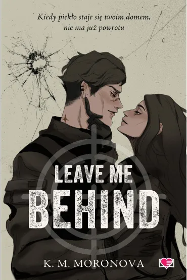 eBook Leave Me Behind mobi epub - K. M. Moronova