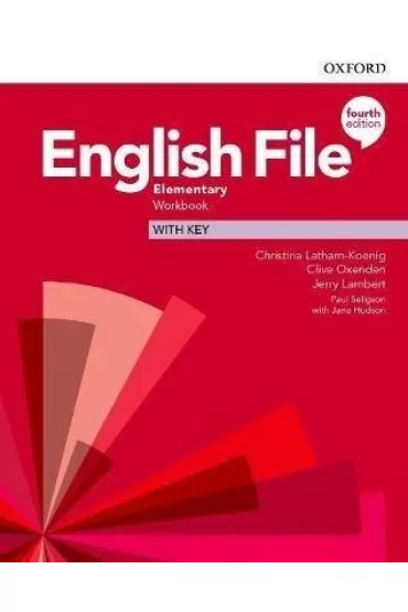 English File Elementary Workbook with Key - Christina Latham-Koenig, Clive Oxenden, Jerry Lambert
