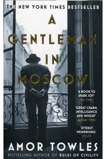 A Gentleman in Moscow wer. angielska - Amor Towles