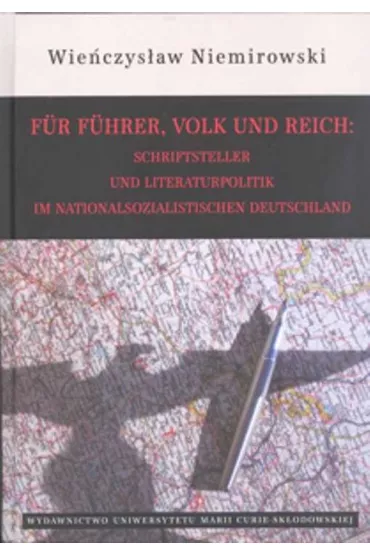 Fr Fhrer, Volk und Reich - Wie�czys�aw Niemirowski