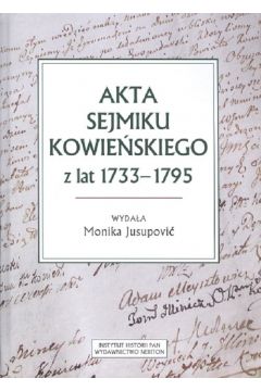 Akta sejmiku kowieskiego z lat 1733-1795