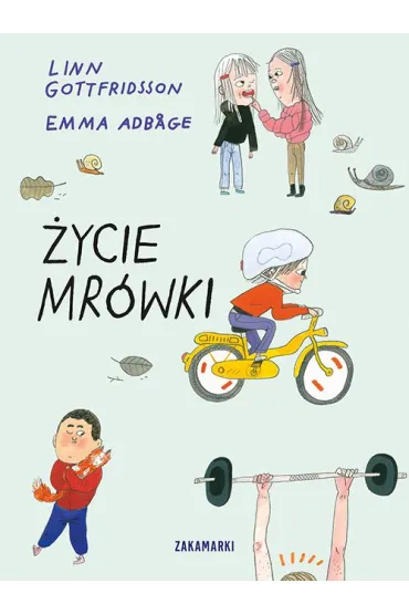 �ycie Mr�wki. Mr�wka. Tom 1 - Linn Gottfridsson