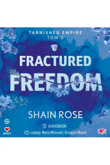 Audiobook Fractured Freedom. Tarnished Empire. Tom 2 mp3 - Rose  Shain