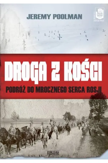Droga z ko�ci - Jeremy Poolman