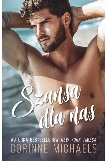 Szansa dla nas - Corinne Michaels, Dorota  Stadnik