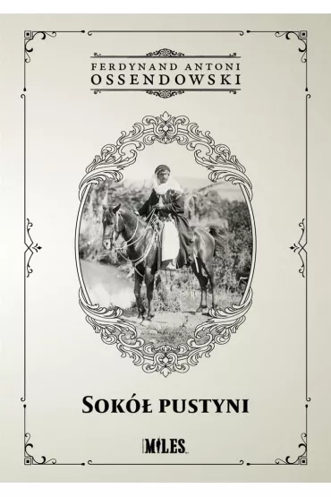 Sok� Pustyni - Antoni Ferdynand Ossendowski