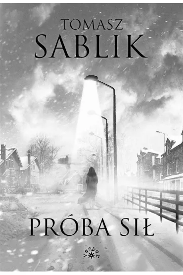 Pr�ba si� - Tomasz Sablik