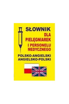 Sownik dla pielgniarek polsko-angielski ang-pol