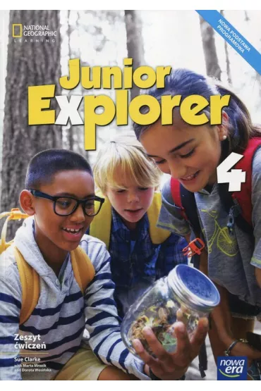 Junior Explorer 4. Zeszyt �wicze� do j�zyka angielskiego - Sue Clarke, Dorota Wosi�ska, Marta Mrozik