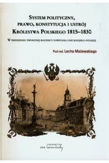 System polityczny prawo konstytucja i ustr�j.. - Lech Ma�ewski, Lech Red Ma�ewski