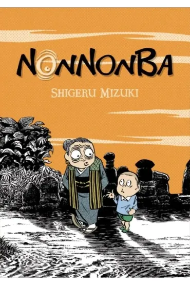 Nonnonba - Shigeru Mizuki