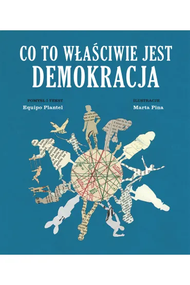 Co to w�a�ciwie jest demokracja - Equipo Plantel