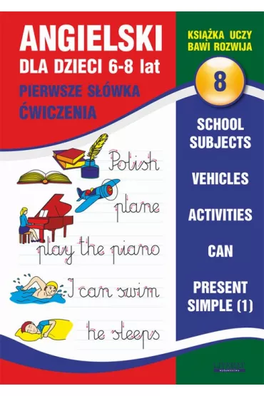eBook Angielski dla dzieci 8. Pierwsze s��wka. �wiczenia. 6-8 lat pdf - Joanna Bednarska