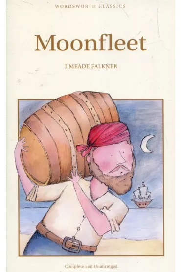 Moonfleet. Wordsworth Children's Classics wer. angielska - Meade J Falkner