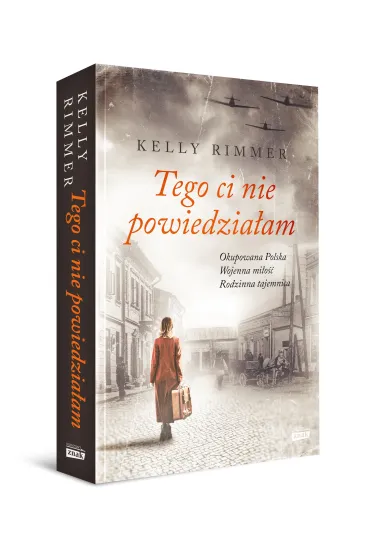 Tego ci nie powiedzia�am - Kelly Rimmer