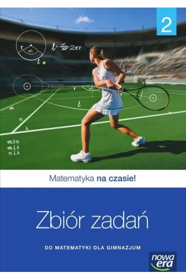Matematyka na czasie 2 gimnazjum zbi�r zada� 2016 - Jerzy Janowicz