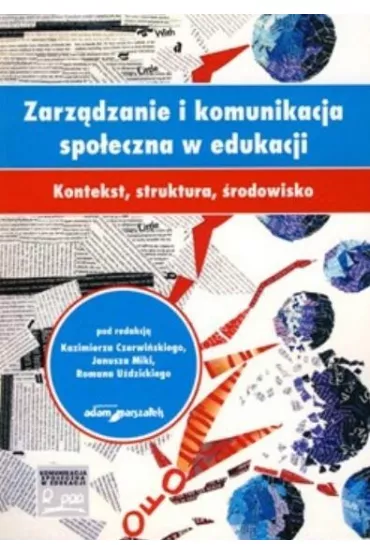 Zarz�dzanie i komunikacja spo�eczna w edukacji