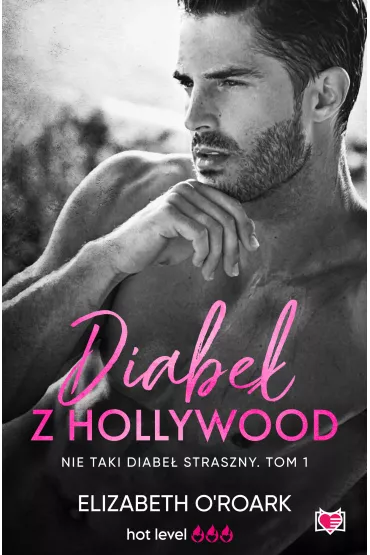 eBook Diabe� z Hollywood. Nie taki diabe� straszny. Tom 1 mobi epub - Elizabeth O'Roark