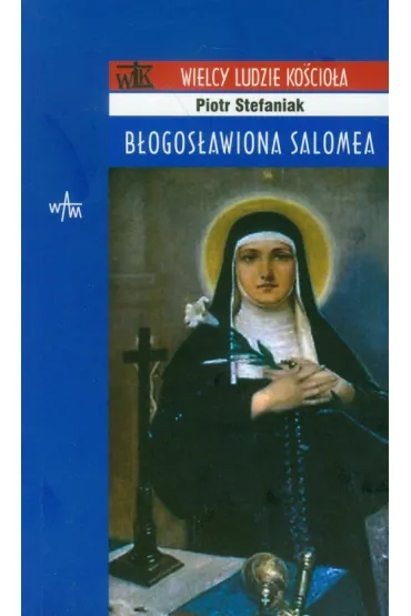B�ogos�awiona Salomea (pocket) - Piotr Stefaniak