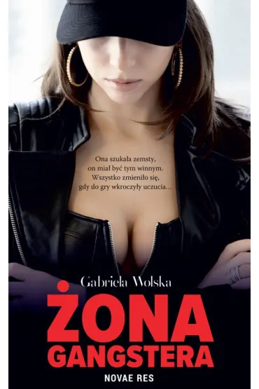 �ona gangstera - Gabriela  Wolska