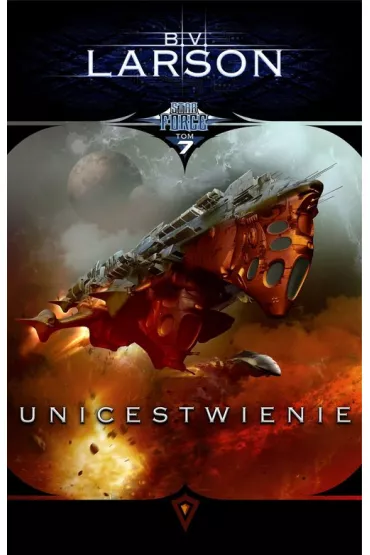 Unicestwienie. Star Force. Tom 7 - Brian V. Larson