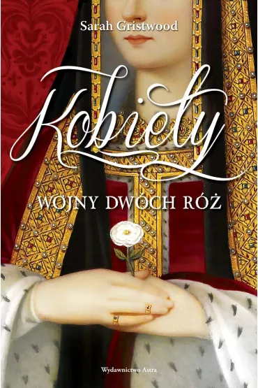 Kobiety Wojny Dw�ch R� - Sarah Gristwood
