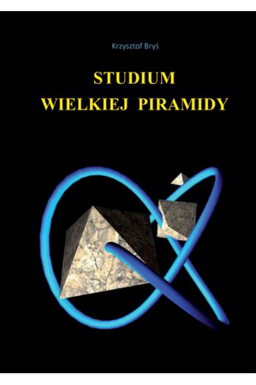 Studium wielkiej piramidy