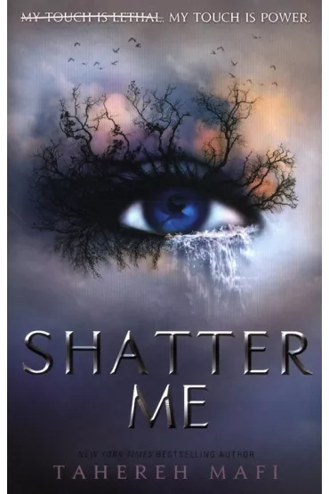 Shatter Me wer. angielska - Tahereh Mafi