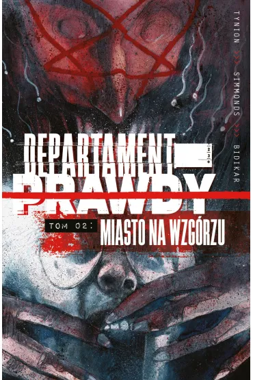 Miasto na wzg�rzu. Departament prawdy. Tom 2 - James Tynion IV
